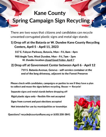 Kane County Spring Campaign Sign Recycling