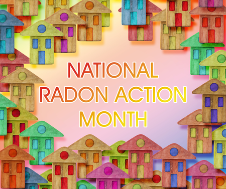 Radon Action Month is January 