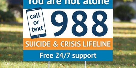 KCHD has free 8.5-by-11-inch 988 signs printed on card stock available for pickup at its Aurora (1240 N. Highland Avenue) and Elgin (2170 Point Blvd.) offices.